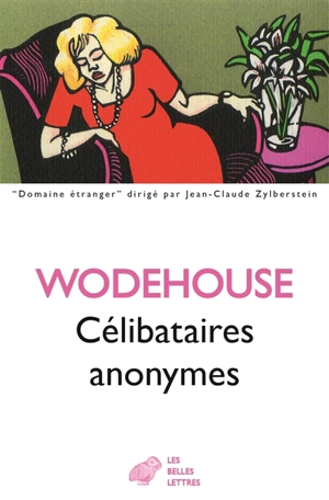 Célibataires anonymes - Pelham Grenville Wodehouse