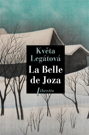 La belle de Joza - Kveta Legatova