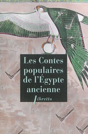 Les contes populaires de l'Egypte ancienne