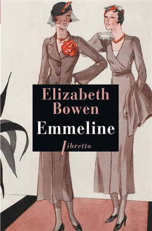 Emmeline - Elizabeth Bowen