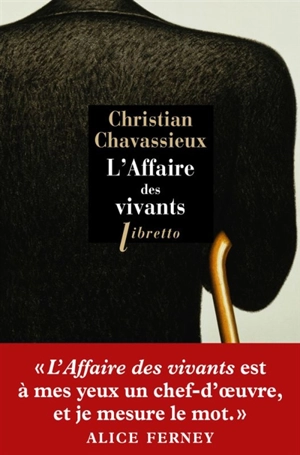 L'affaire des vivants - Christian Chavassieux