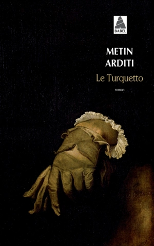 Le Turquetto - Metin Arditi