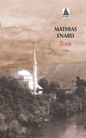 Zone - Mathias Enard