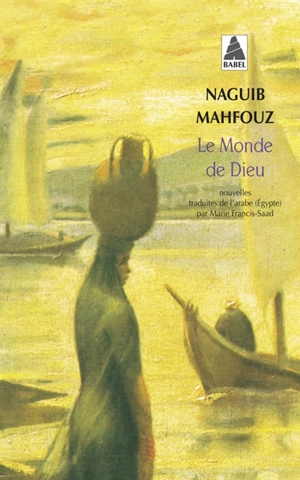 Le monde de Dieu : et autres nouvelles - Naguib Mahfouz