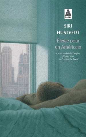 Elégie pour un Américain - Siri Hustvedt