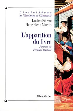 L'apparition du livre - Lucien Febvre