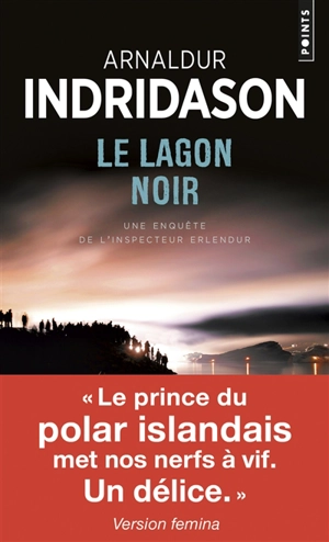 Le lagon noir : une enquête de l'inspecteur Erlendur - Arnaldur Indridason