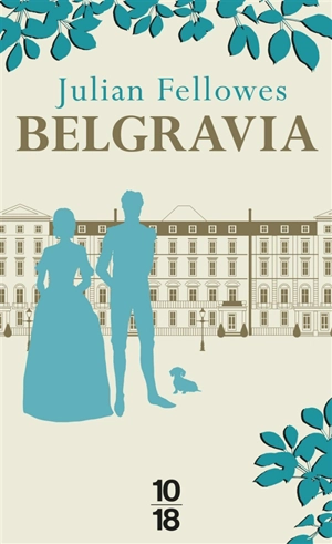 Belgravia - Julian Fellowes