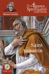 Saint Augustin : 354-430 - François Taillandier
