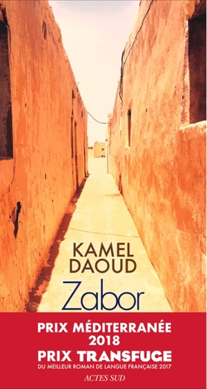 Zabor ou Les psaumes - Kamel Daoud