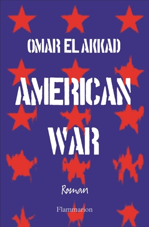 American war - Omar El Akkad