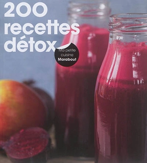 200 recettes détox