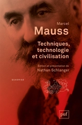 Techniques, technologie et civilisation - Marcel Mauss
