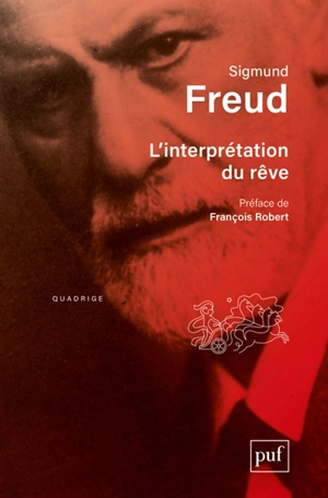 L'interprétation du rêve - Sigmund Freud