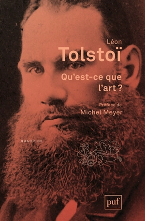 Qu'est-ce que l'art ? - Léon Tolstoï