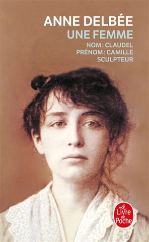 Une femme - Anne Delbée