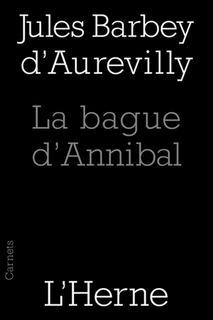 La bague d'Annibal - Jules Barbey d'Aurevilly