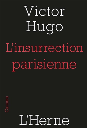 L'insurrection parisienne - Victor Hugo