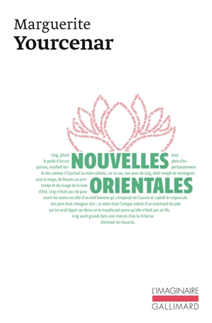 Nouvelles orientales - Marguerite Yourcenar