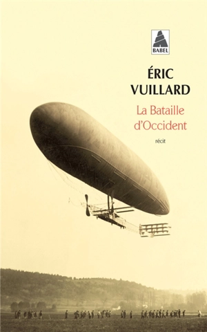 La bataille d'Occident : récit - Eric Vuillard