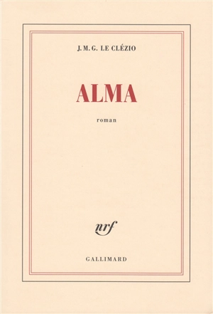 Alma - J.M.G. Le Clézio