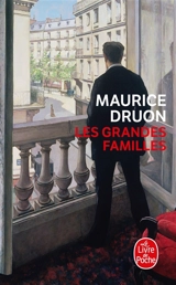 Les grandes familles - Maurice Druon