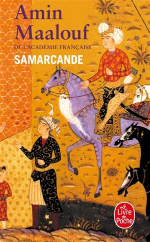 Samarcande - Amin Maalouf