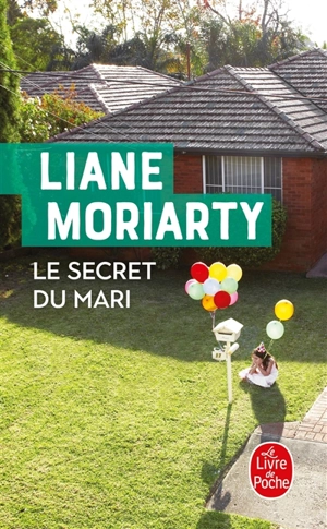 Le secret du mari - Liane Moriarty