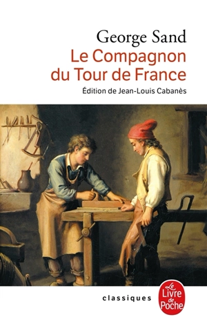 Le compagnon du tour de France - George Sand