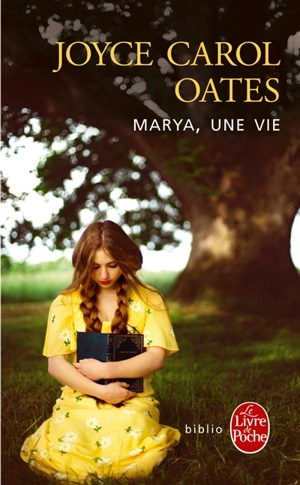 Marya, une vie - Joyce Carol Oates