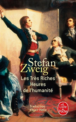 Les très riches heures de l'humanité - Stefan Zweig