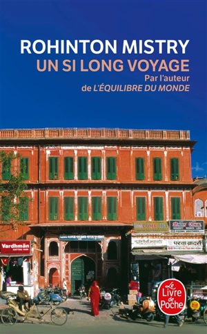 Un si long voyage - Rohinton Mistry