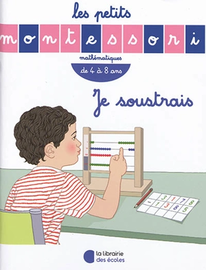 Je soustrais : mathématiques, de 4 à 8 ans - Sylvie d' Esclaibes