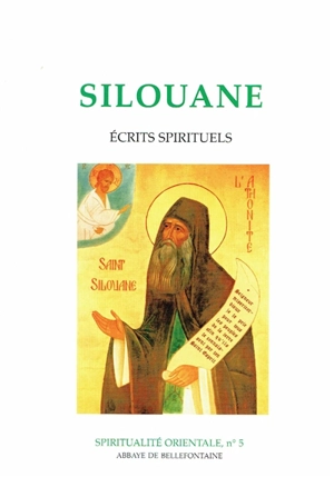 Silouane : écrits spirituels