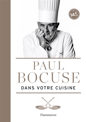 Paul Bocuse dans votre cuisine - Paul Bocuse