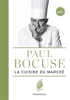 La cuisine du marché - Paul Bocuse