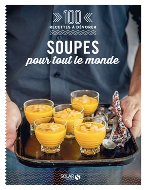 Soupes pour tout le monde