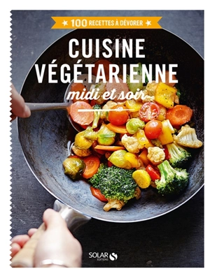 Cuisine végétarienne midi et soir