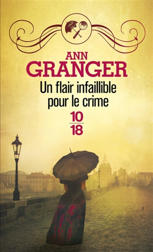 Un flair infaillible pour le crime - Ann Granger