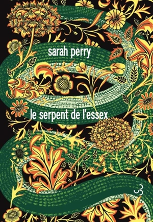 Le serpent de l'Essex - Sarah Perry