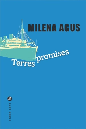 Terres promises - Milena Agus