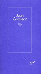 Elie - Jean Grosjean