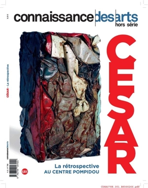 César : la rétrospective au Centre Pompidou