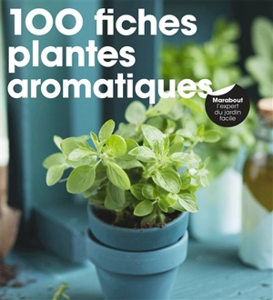 Plantes aromatiques - Andrew Mikolajski