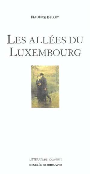 Les allées du Luxembourg - Maurice Bellet