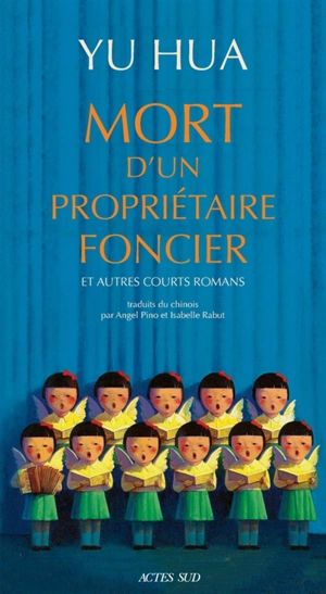 Mort d'un propriétaire foncier : et autres courts romans - Hua Yu