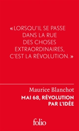 Mai 68, révolution par l'idée - Maurice Blanchot
