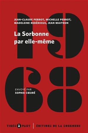 La Sorbonne par elle-même : mai-juin 1968