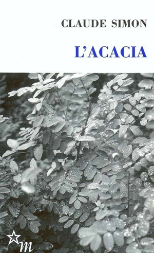 L'acacia - Claude Simon