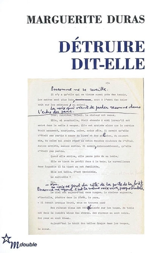 Détruire dit-elle - Marguerite Duras